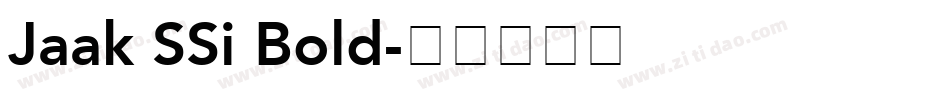 Jaak SSi Bold字体转换